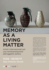 Memory as a Living Matter Exhibition in Trieste